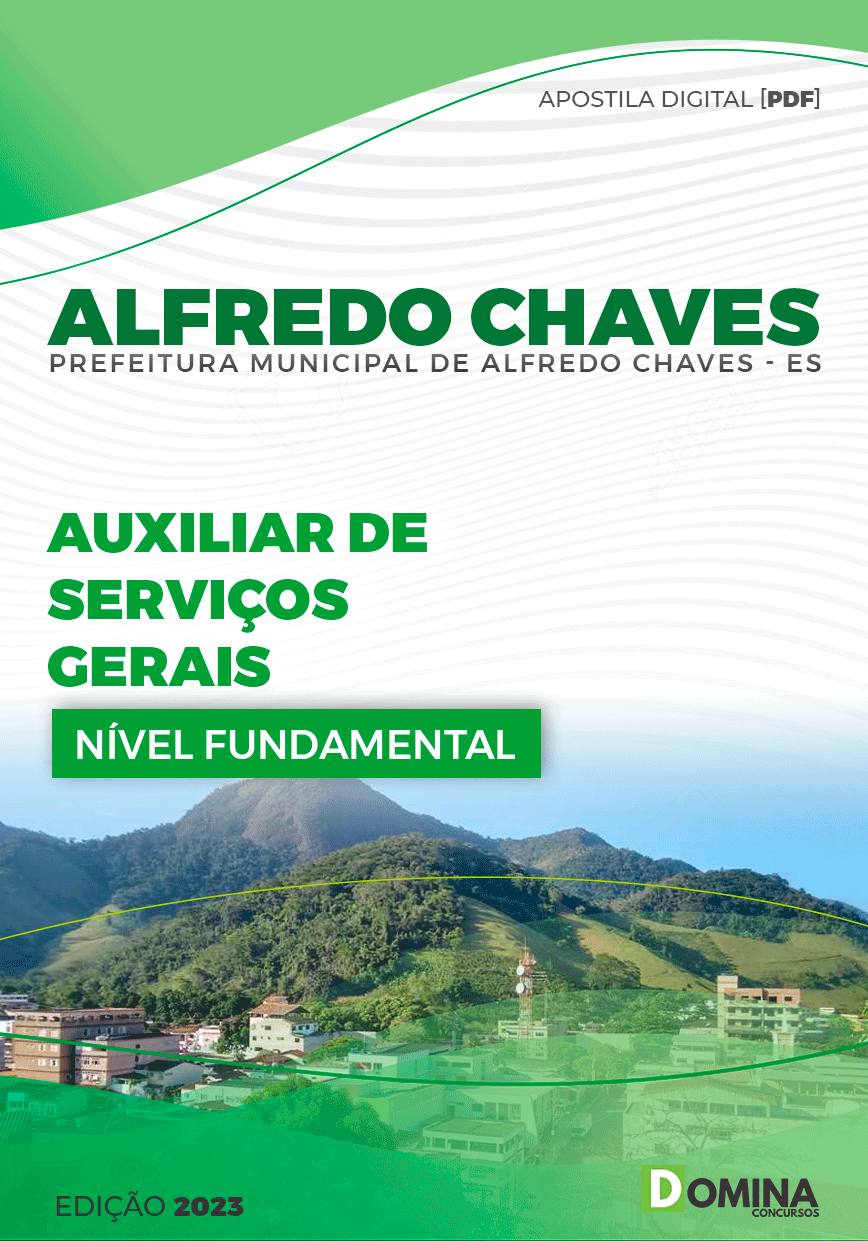 Apostila Pref Alfredo Chaves ES 2023 Auxiliar de Serviços Gerais