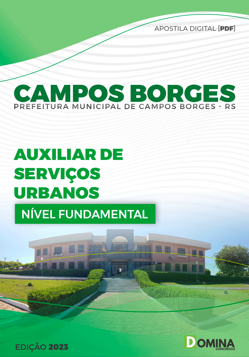 Apostila Pref Campos Borges RS 2023 Auxiliar Serviços Urbanos