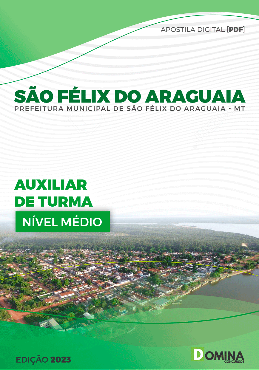 Apostila Pref São Félix do Araguaia MT 2023 Auxiliar Turma