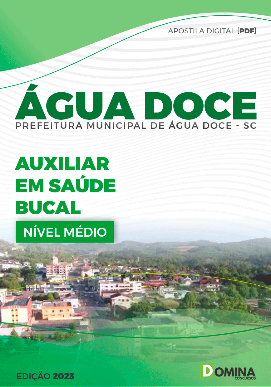 Apostila Pref Água Doce SC 2023 Auxiliar Saúde Bucal