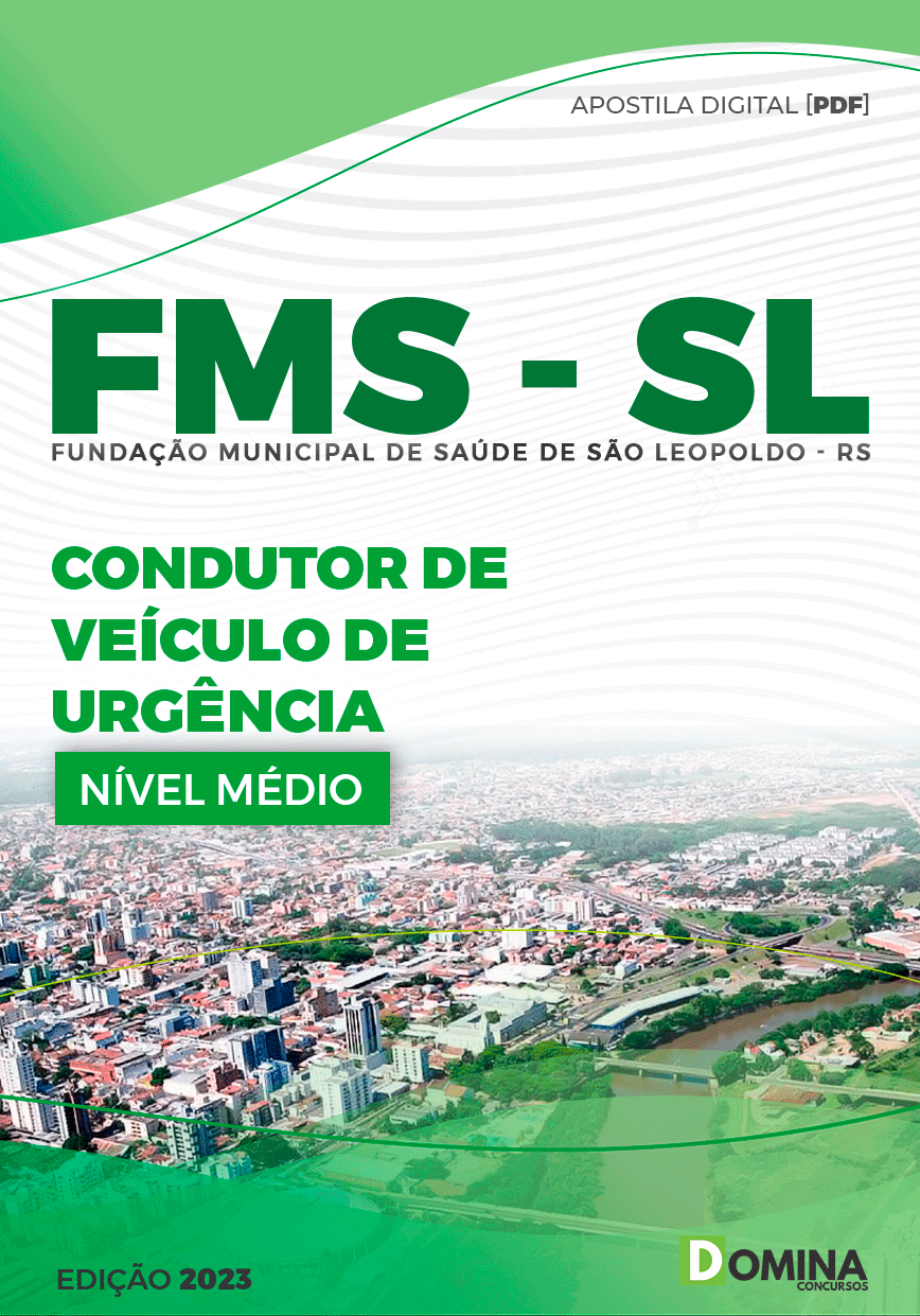 Apostila FMS São Leopoldo RS 2023 Condutor Veículo Urgência