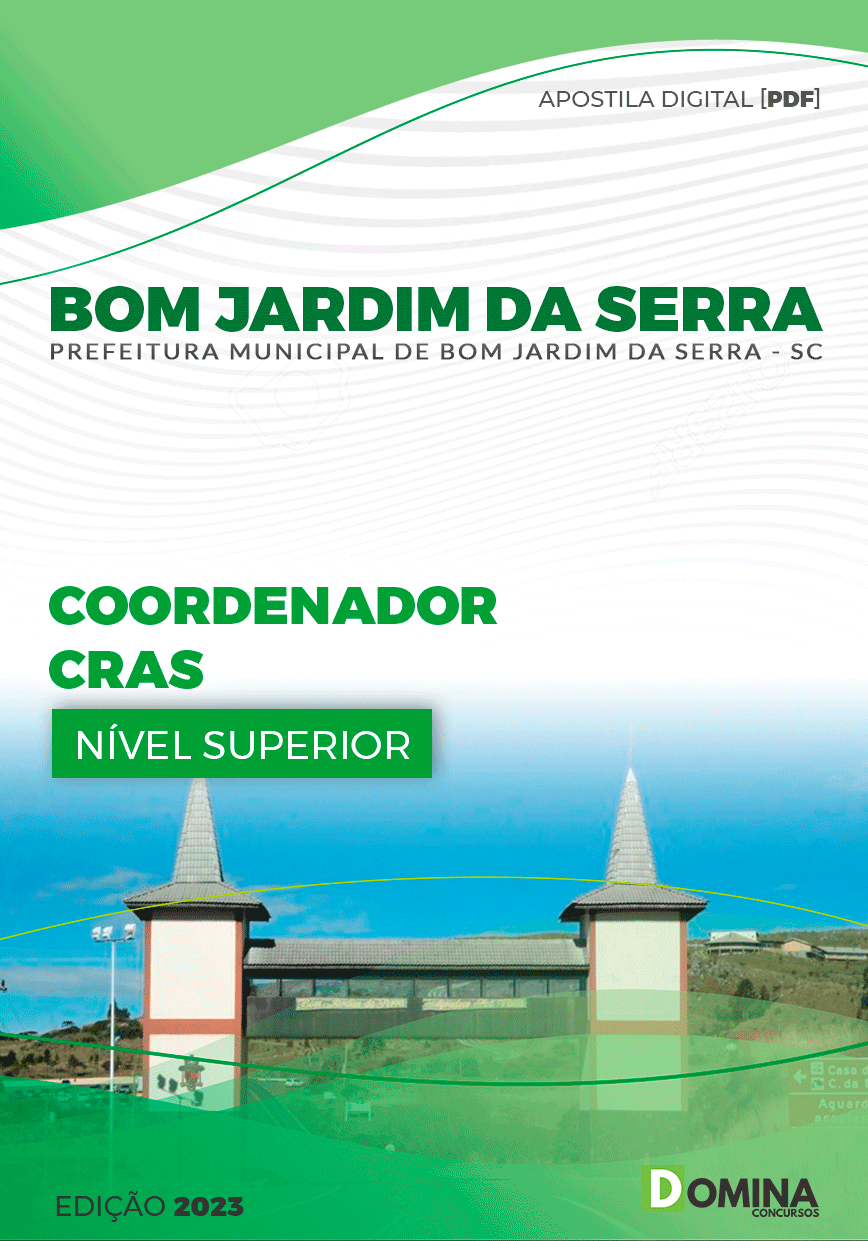 Apostila Pref Bom Jardim da Serra SC 2023 Coordenador CRAS