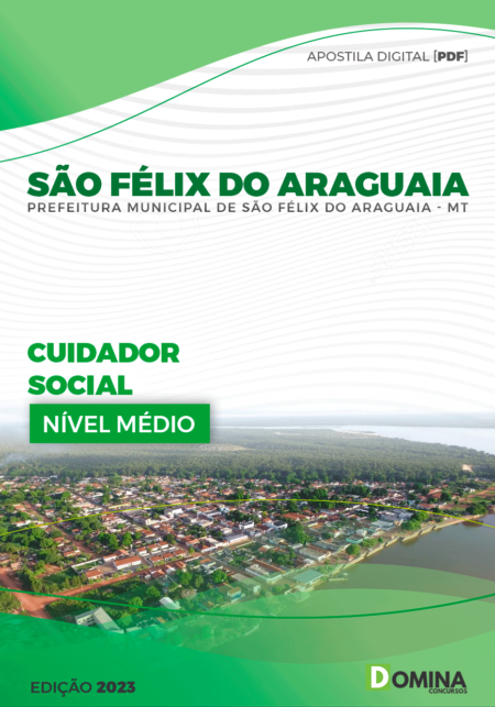 Apostila Pref São Félix do Araguaia MT 2023 Cuidador Social