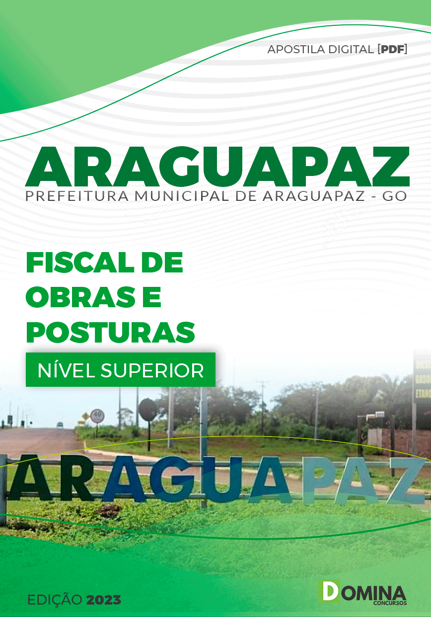 Apostila Pref Araguapaz GO 2023 Fiscal Obras Posturas