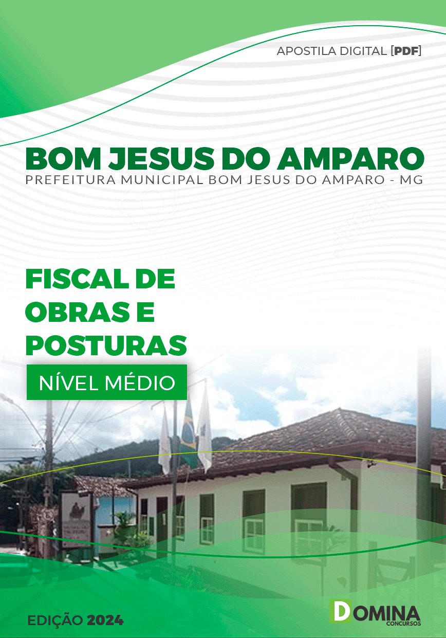 Pref Bom Jesus do Amparo MG 2024 Fiscal de Obras e Posturas