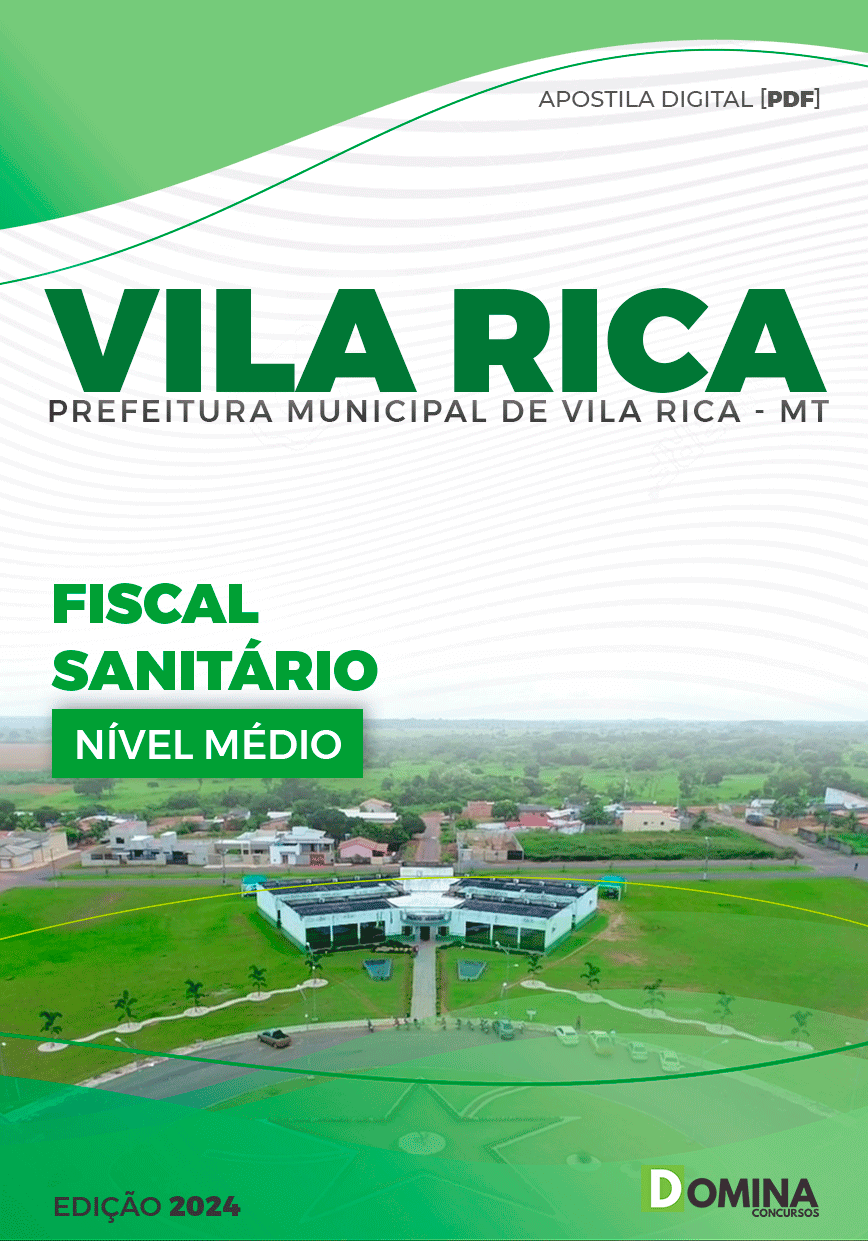 Apostila Pref Vila Rica MT 2024 Fiscal Sanitário