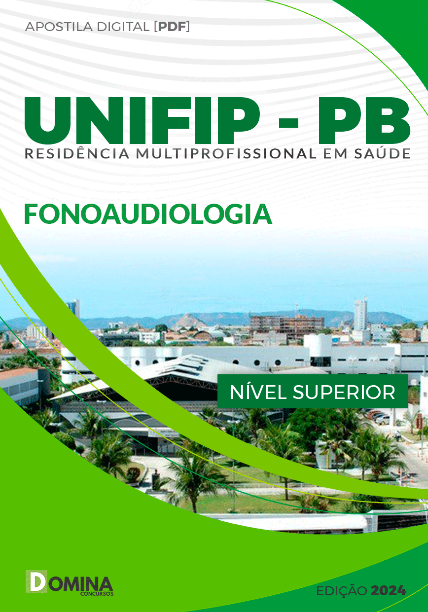 Apostila Concurso Residência UNIFIP PB 2024 Fonoaudiologia