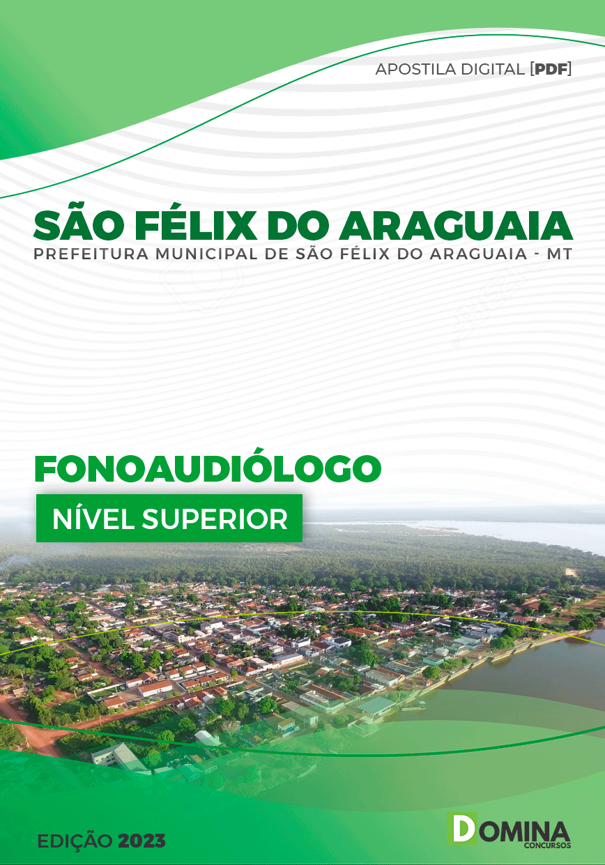 Apostila Pref São Félix do Araguaia MT 2023 Fonoaudiólogo