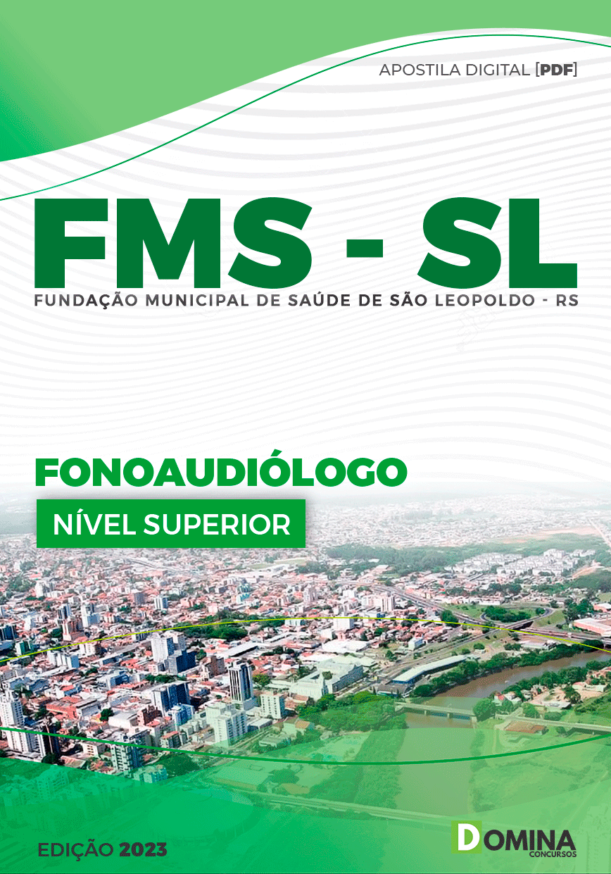 Apostila FMS São Leopoldo RS 2023 Fonoaudiólogo