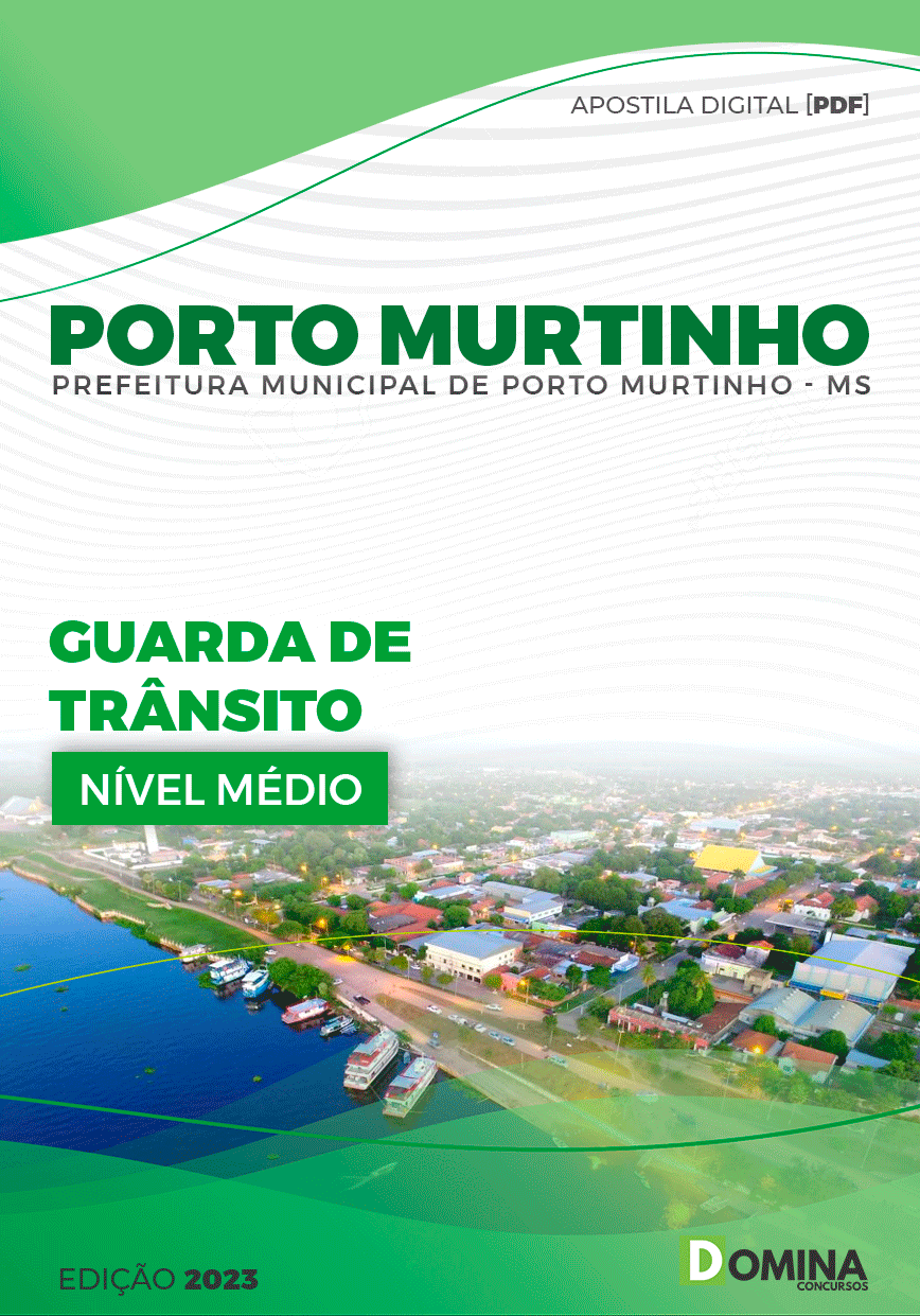 Apostila Pref Porto Murtinho MG 2023 Guarda Trânsito