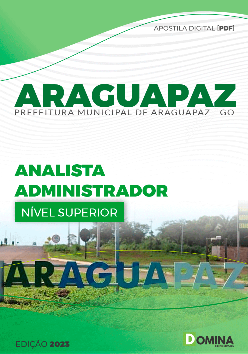 Apostila Pref Araguapaz GO 2023 Analista Administrador