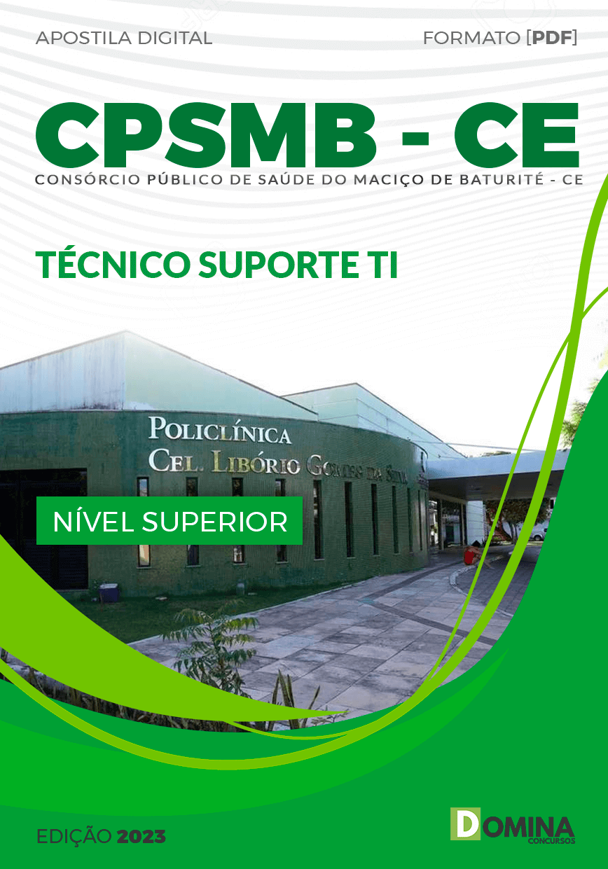Apostila Concurso CPSMB CE 2023 Técnico Suporte TI