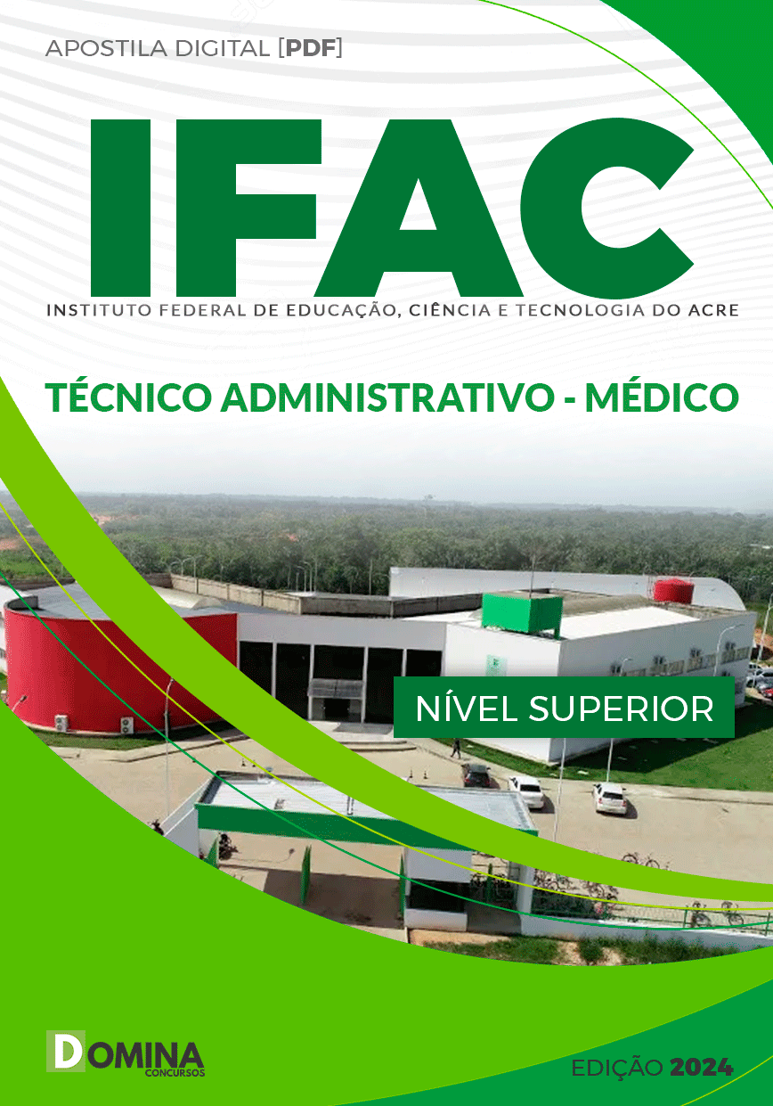 Apostila IFAC 2024 Técnico Administrativo Médico