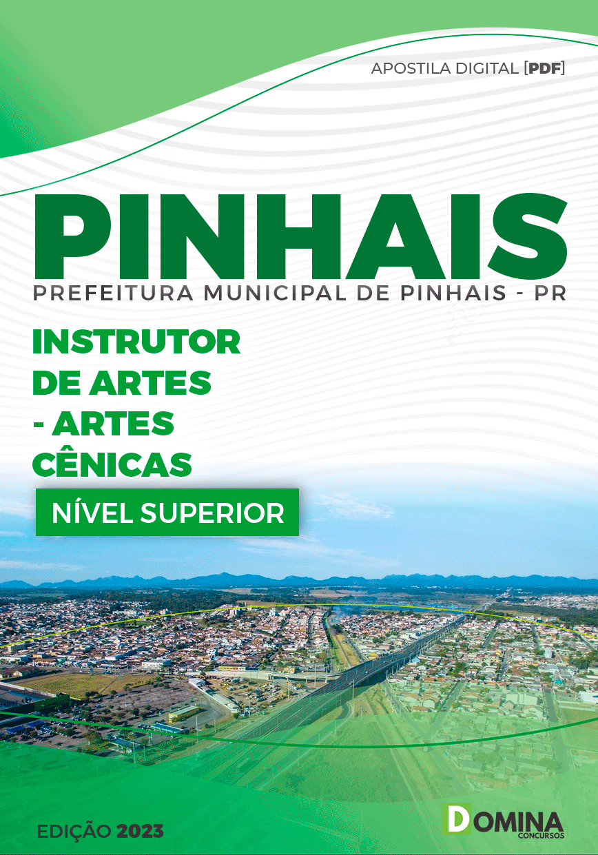 Apostila Pref Pinhais PR 2023 Instrutor de Artes Cênicas