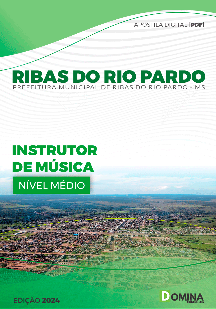 Apostila Pref Ribas do Rio Pardo MS 2024 Instrutor Música