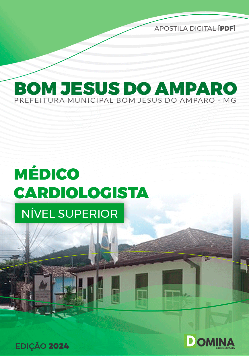 Pref Bom Jesus do Amparo MG 2024 Médico Cardiologista