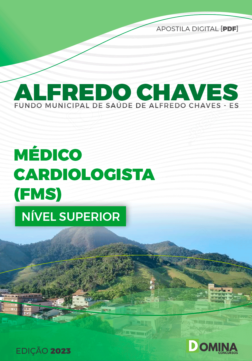 Apostila FMS Alfredo Chaves ES 2023 Médico Cardiologista