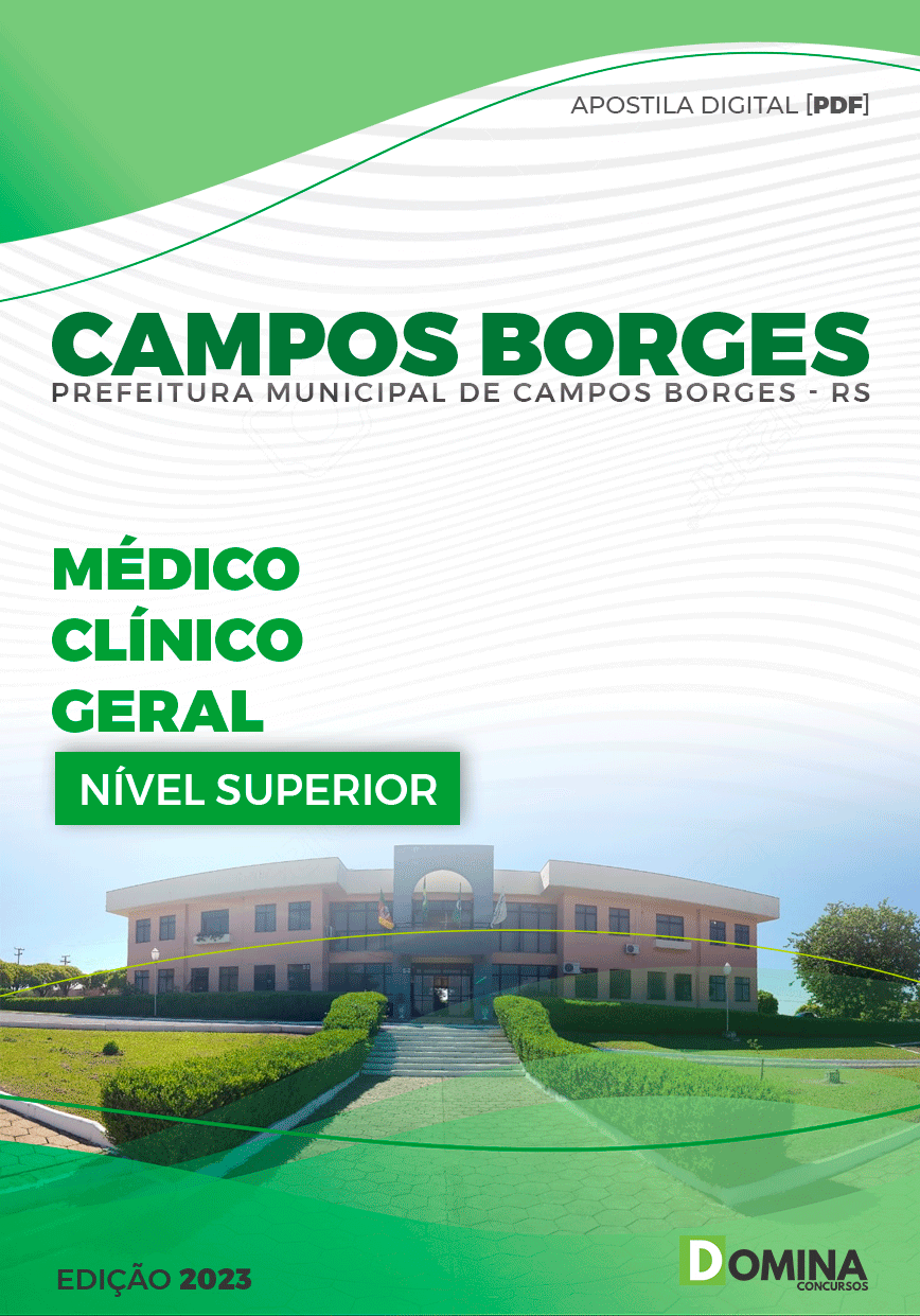 Apostila Pref Campos Borges RS 2023 Médico Clínico Geral