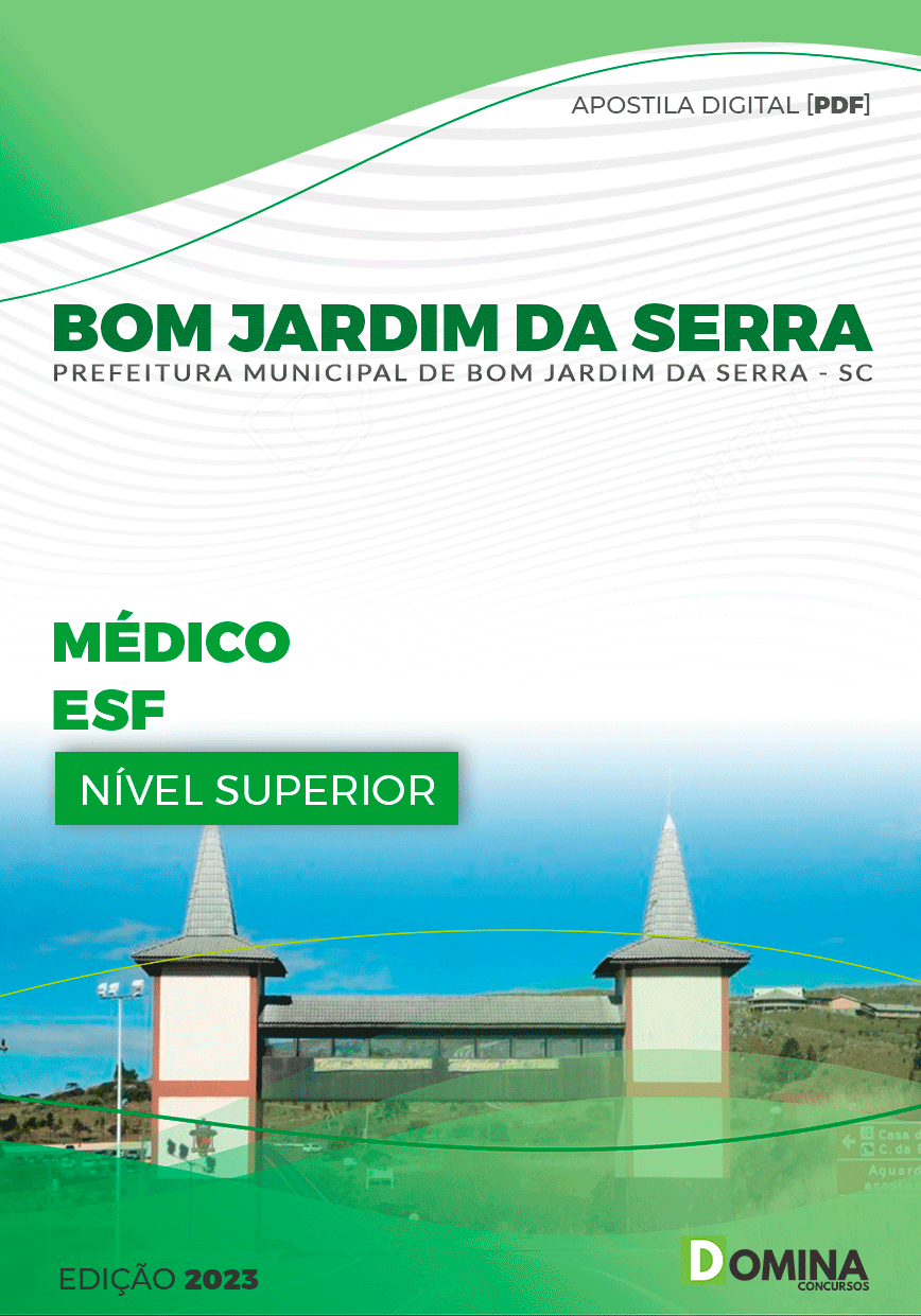 Apostila Pref Bom Jardim da Serra SC 2023 Médico ESF