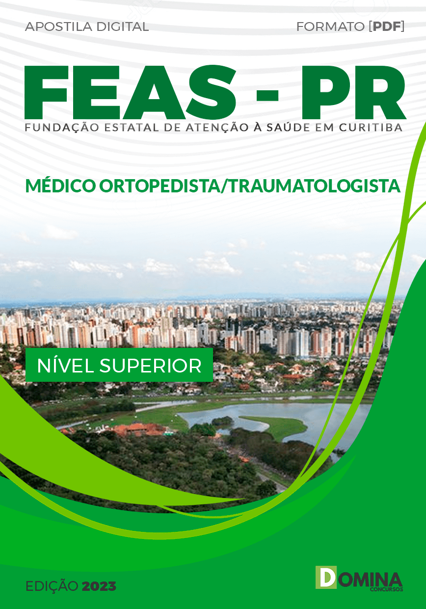Apostila FEAS Curitiba PR 2023 Médico Ortopedista