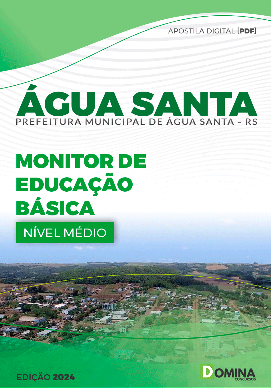 Apostila Pref Água Santa RS 2024 Monitor de Educação Básica