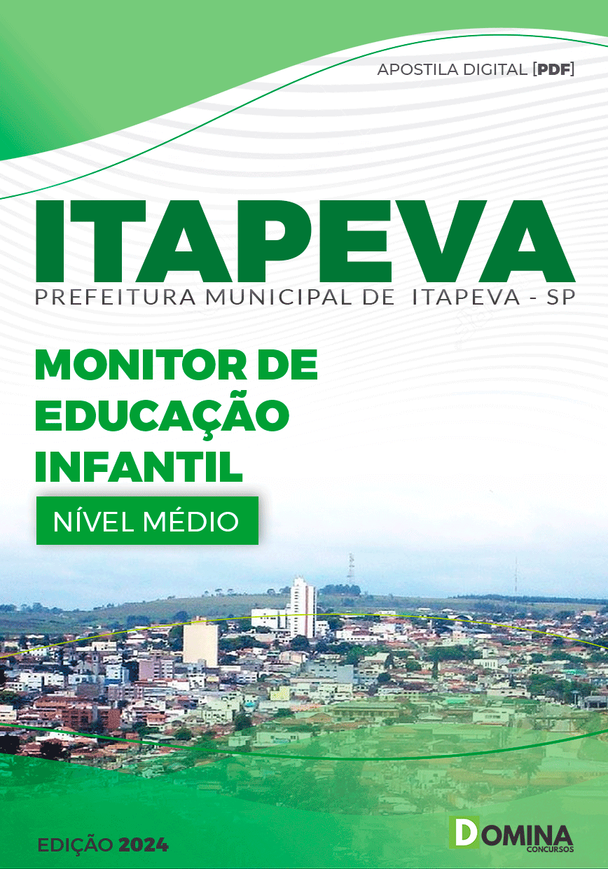 Apostila Pref Itapeva SP 2024 Monitor de Educação Infantil