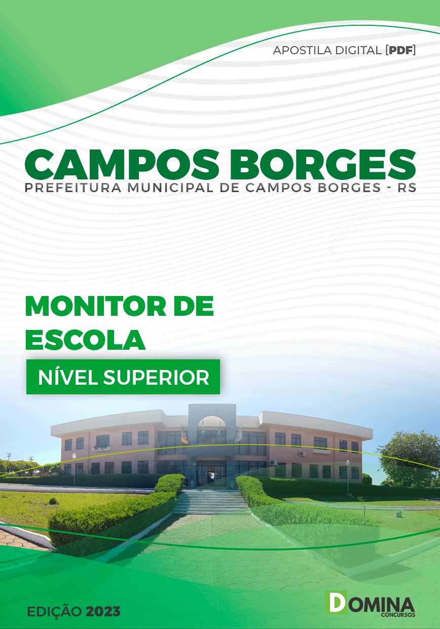 Apostila Pref Campos Borges RS 2023 Monitor de Escola