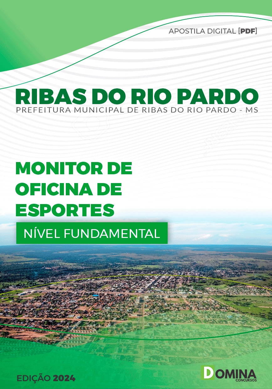 Apostila Pref Ribas do Rio Pardo MS 2024 Monitor Oficina Esportes