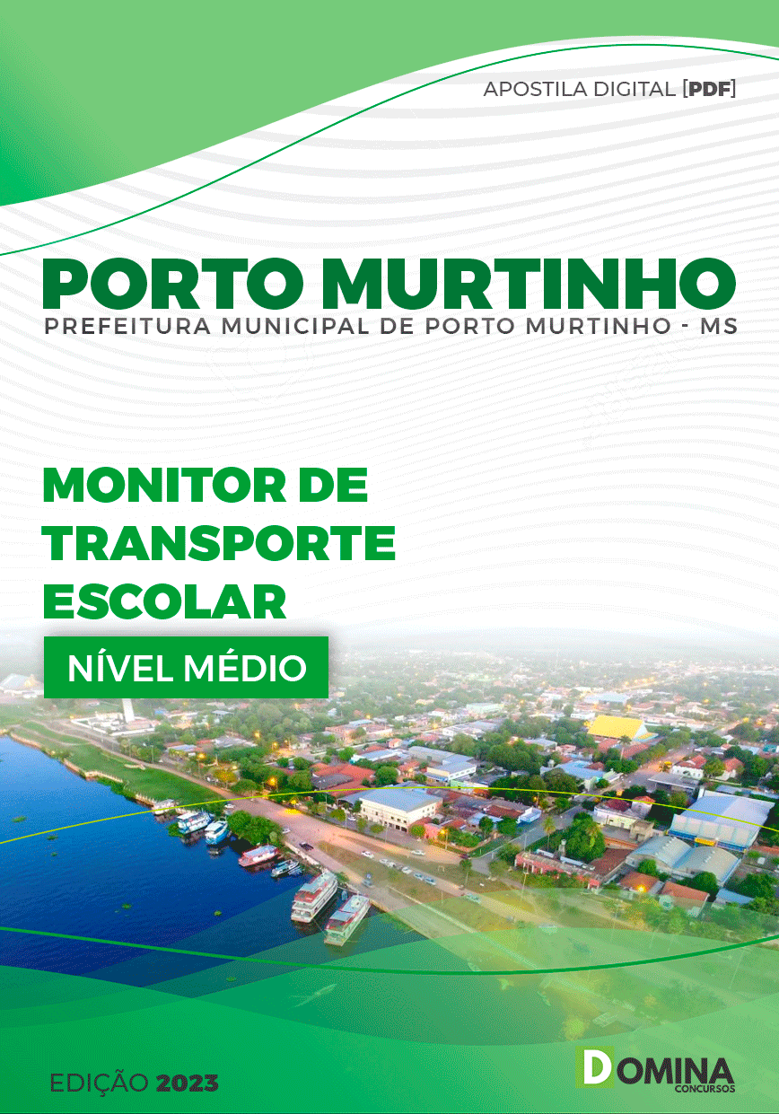 Apostila Pref Porto Murtinho MG 2023 Monitor Transporte Escolar