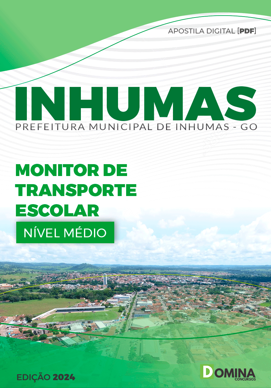Apostila Pref Inhumas GO 2024 Monitor de Transporte Escolar