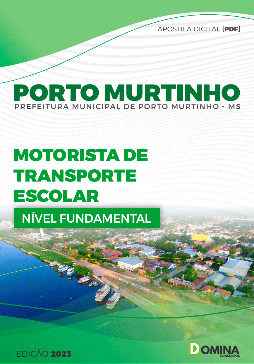 Apostila Pref Porto Murtinho MG 2023 Motorista Transporte Escolar