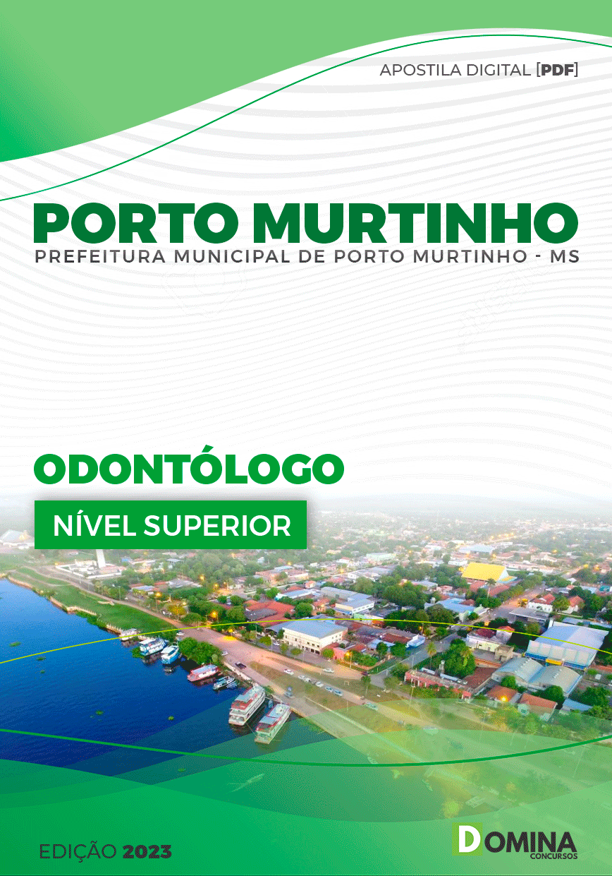 Apostila Pref Porto Murtinho MG 2023 Odontólogo