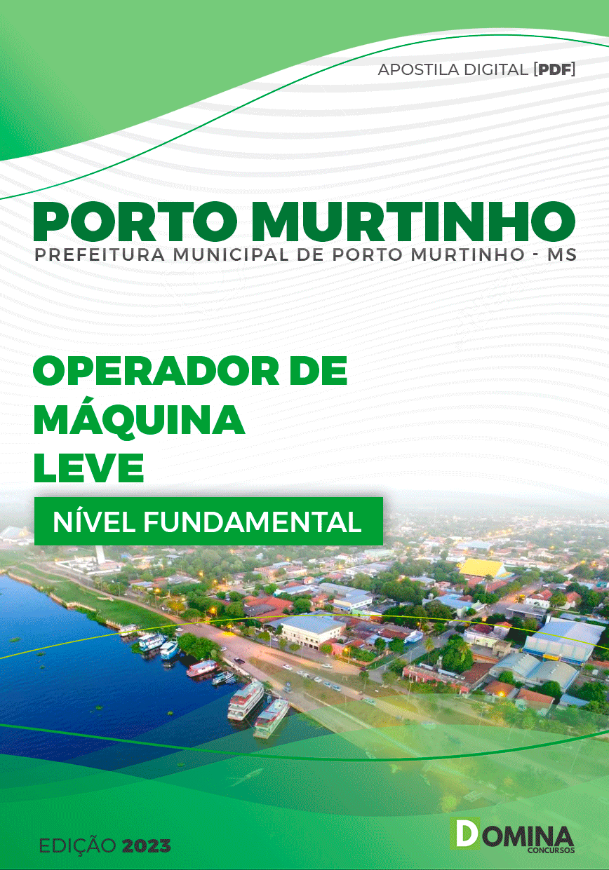 Apostila Pref Porto Murtinho MG 2023 Operador Máquinas Leve