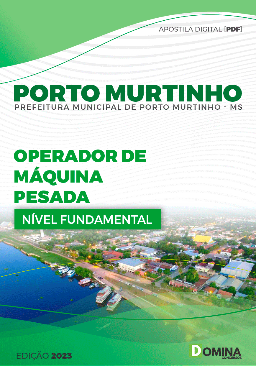 Apostila Pref Porto Murtinho MG 2023 Operador Máquinas Pesada