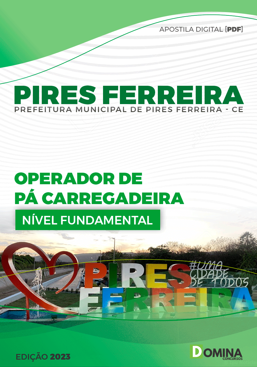 Apostila Pref Pires Ferreira CE 2023 Operador de Pá Carregadeira