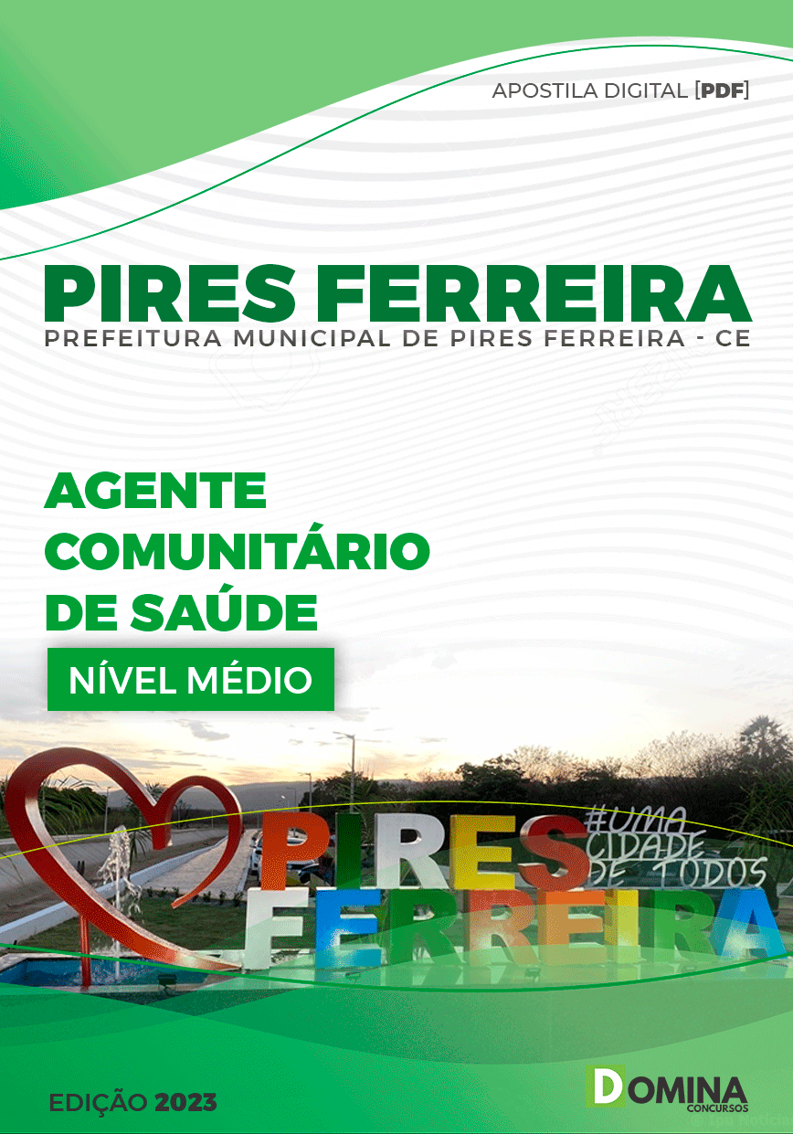Apostila Pref Pires Ferreira CE 2023 Agente Comunitário de Saúde