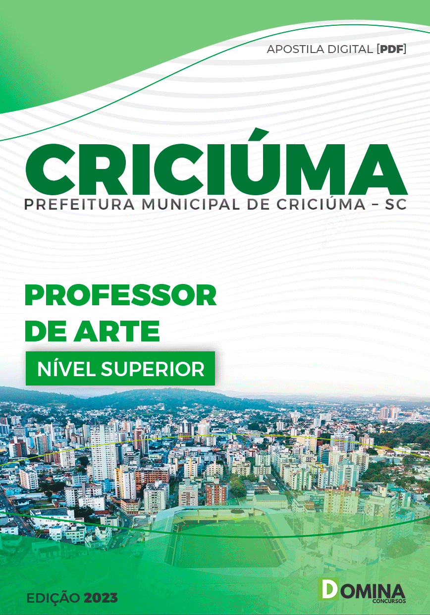 Apostila Pref Criciúma SC 2023 Professor de Arte