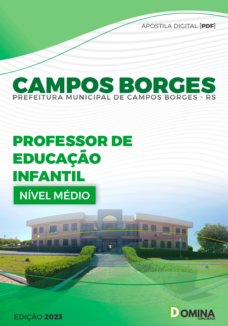 Apostila Pref Campos Borges RS 2023 Professor Educação Infantil