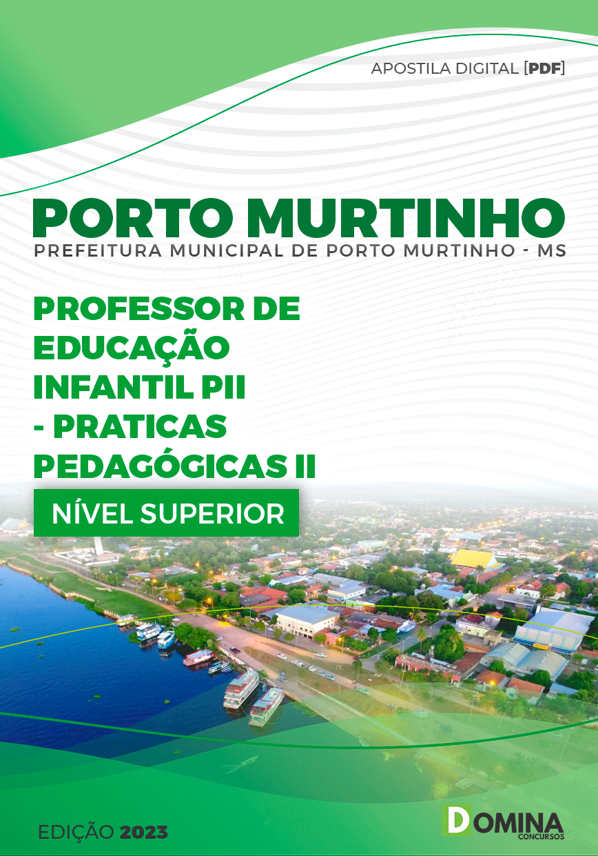 Apostila Pref Porto Murtinho MG 2023 Professor Educação Infantil