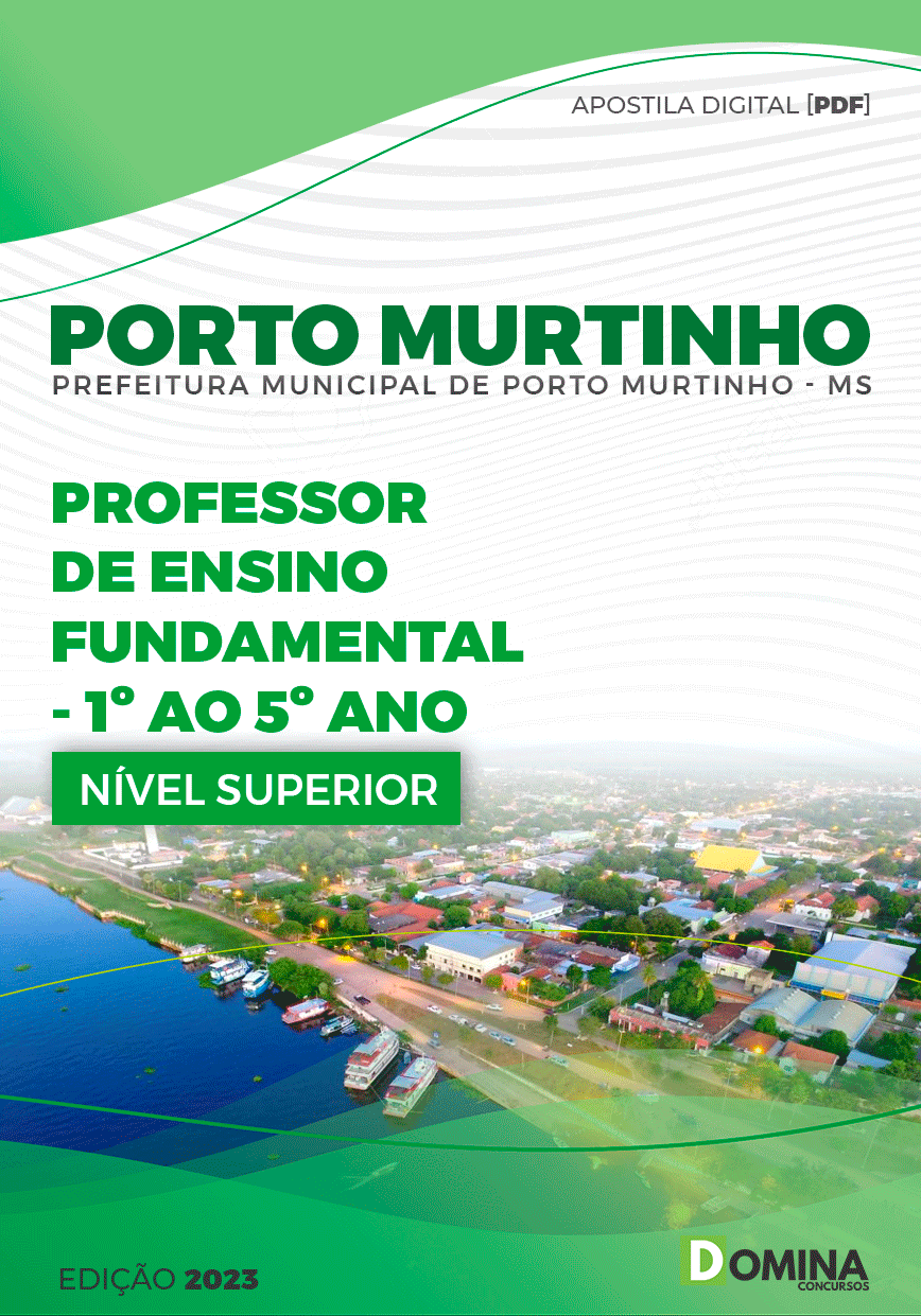 Apostila Pref Porto Murtinho MG 2023 Professor Fundamental 1º Ao 5º Ano