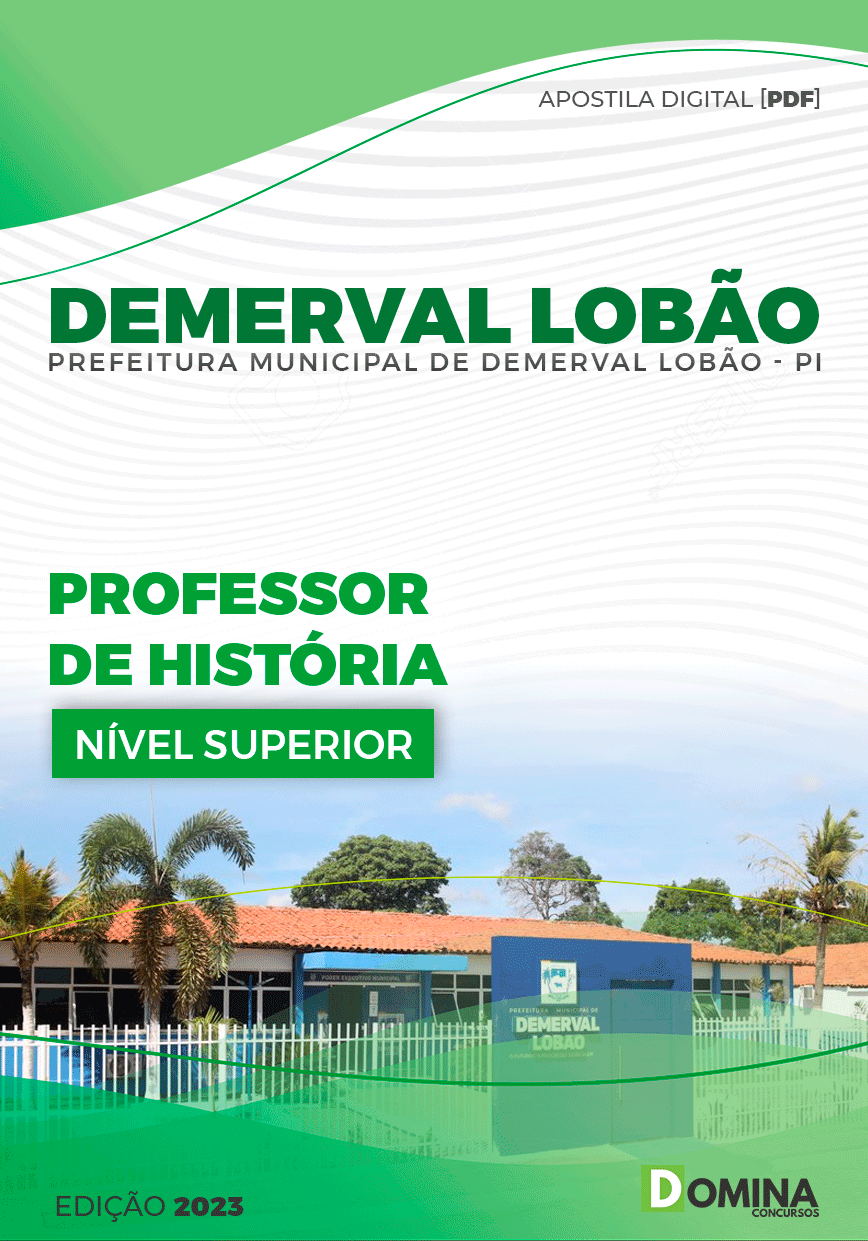 Apostila Pref Demerval Lobão PI 2023 Professor de História
