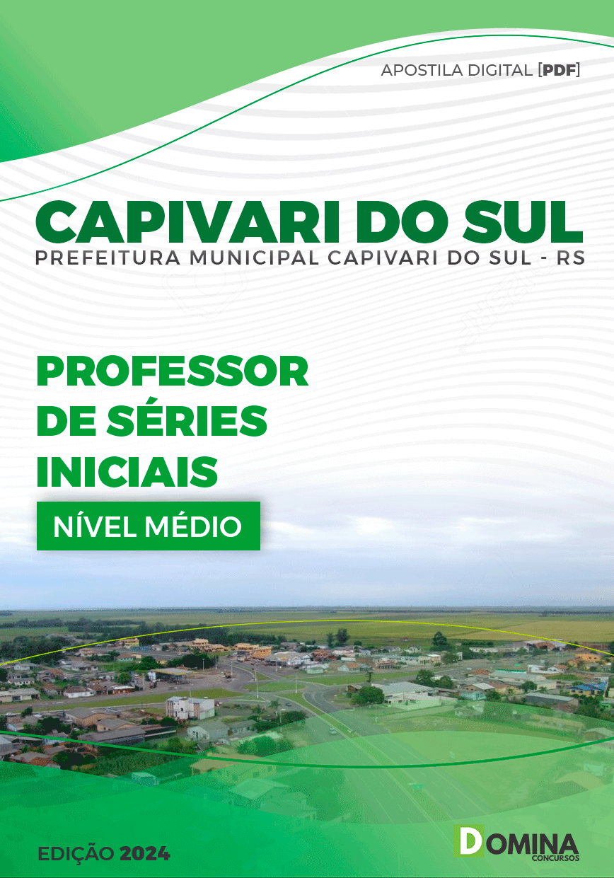 Apostila Pref Capivari do Sul RS 2024 Professor Anos Iniciais