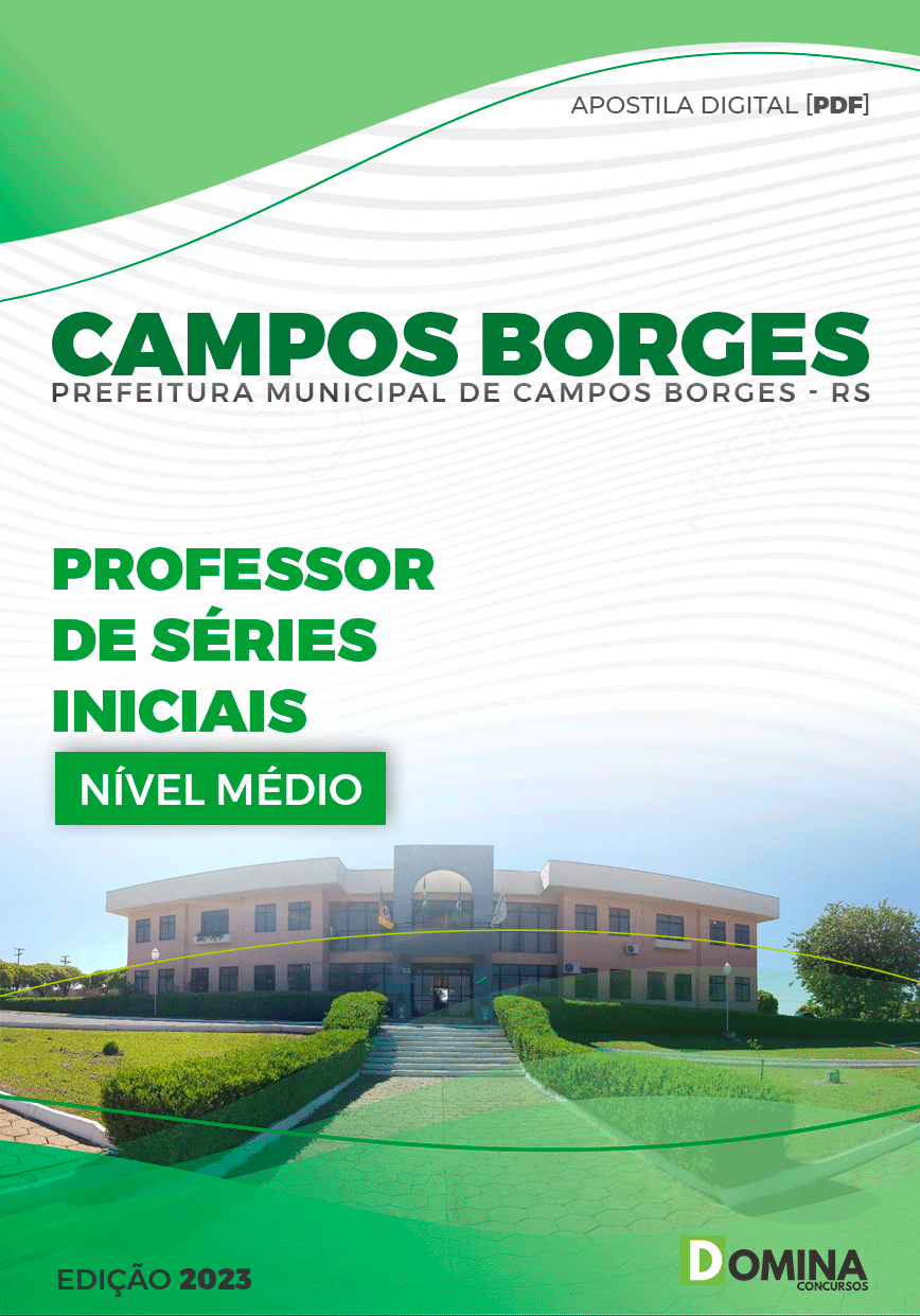 Apostila Pref Campos Borges RS 2023 Professor de Séries Iniciais
