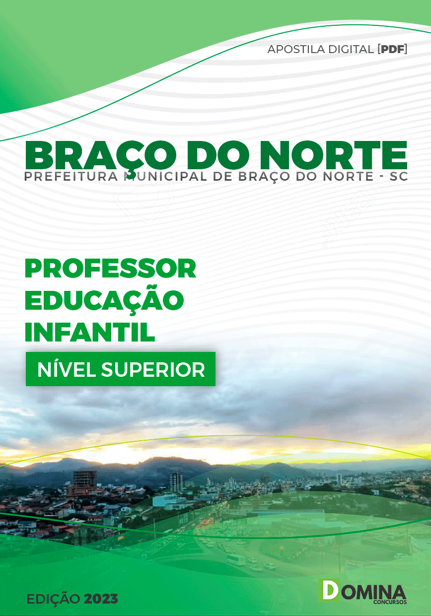 Apostila Pref Braço do Norte SC 2023 Professor Educação Infantil