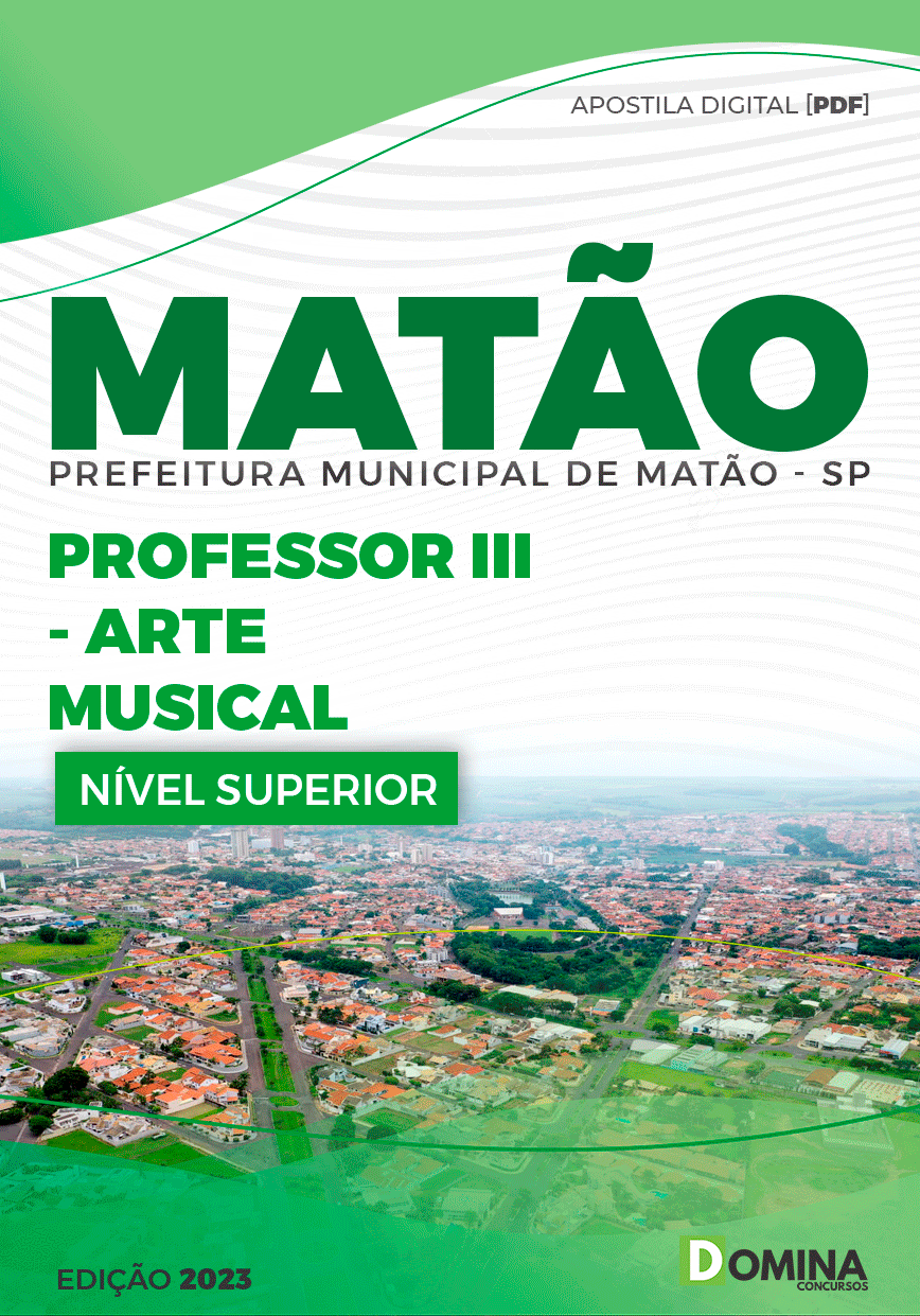 Apostila Pref Matão SP 2023 Professor III Arte Musical