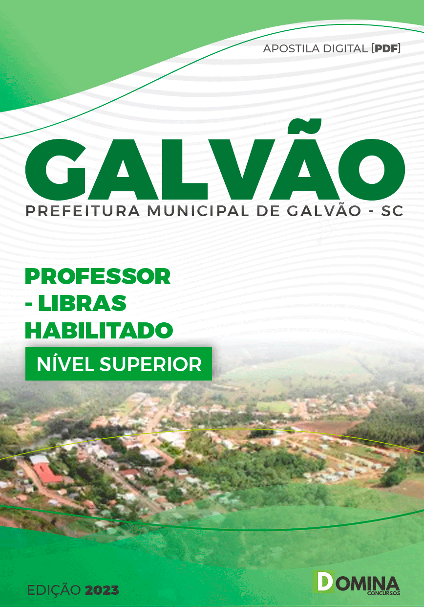 Apostila Seletivo Pref Galvão SC 2023 Professor Libras