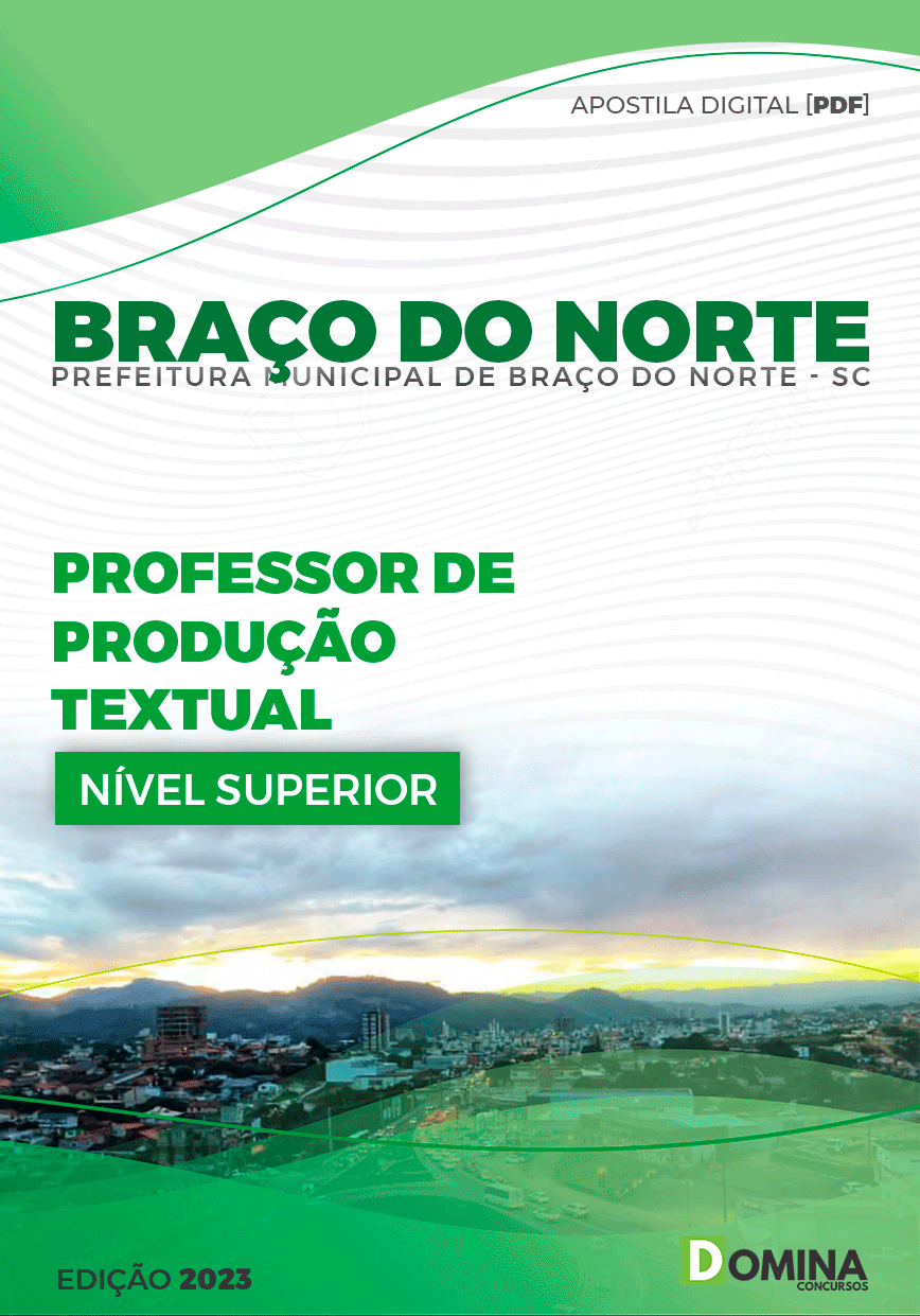 Apostila Pref Braço do Norte SC 2023 Professor Produção Textual