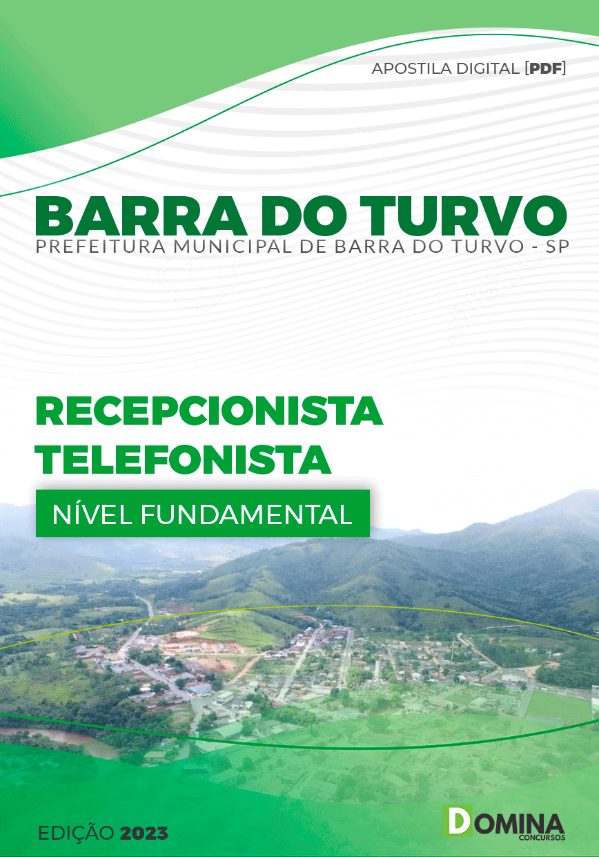 Apostila Pref Barra do Turvo SP 2023 Recepcionista Telefonista