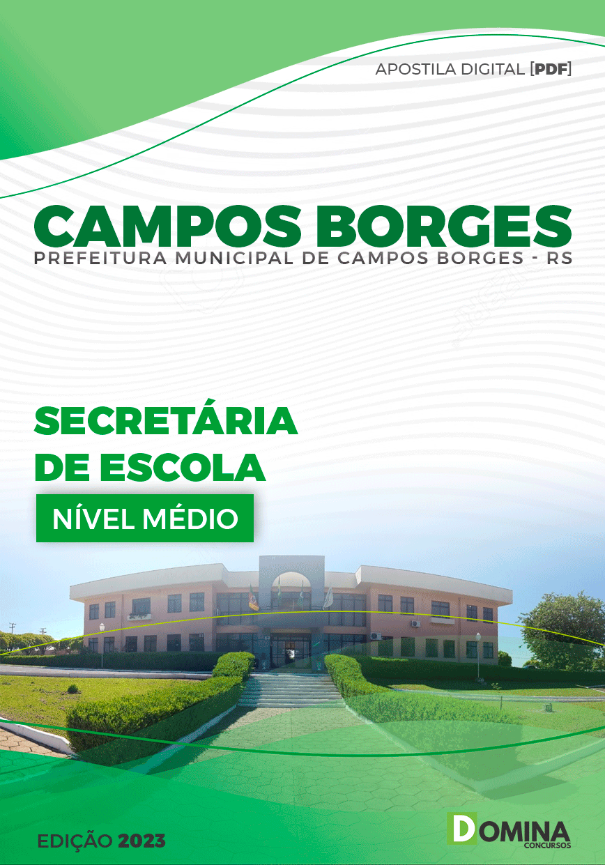 Apostila Pref Campos Borges RS 2023 Secretária de Escola