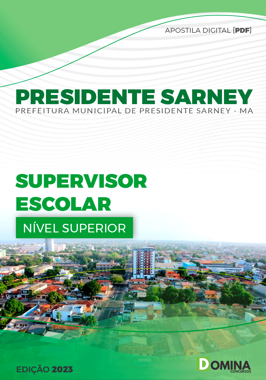 Apostila Pref Presidente Sarney MA 2023 Supervisor Escolar